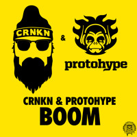 Listen to a new electro song Boom - CRNKN X Protohype