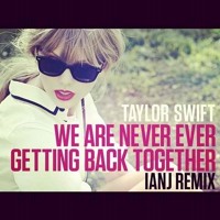 Listen to a new hiphop song We Are Never Ever Getting Back Together (Remix) - IanJ