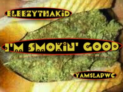 Smokin Good