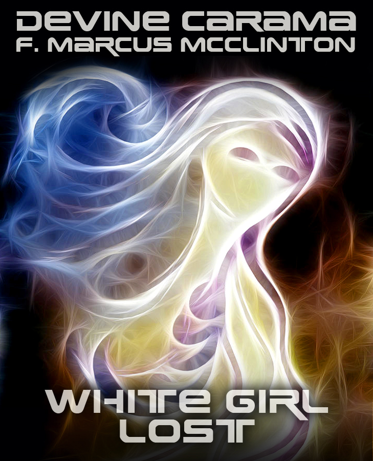 Devine Carama - White Girl Lost (con Marcus McClinton)