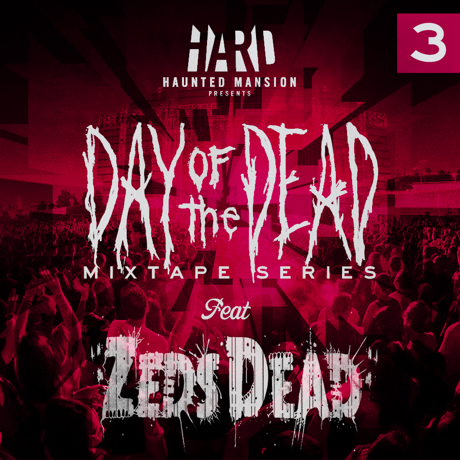 2012.09.24 - ZEDS DEAD - DAY OF THE DEAD MIXTAPE 03 Artworks-000030881567-hg5ieo-original