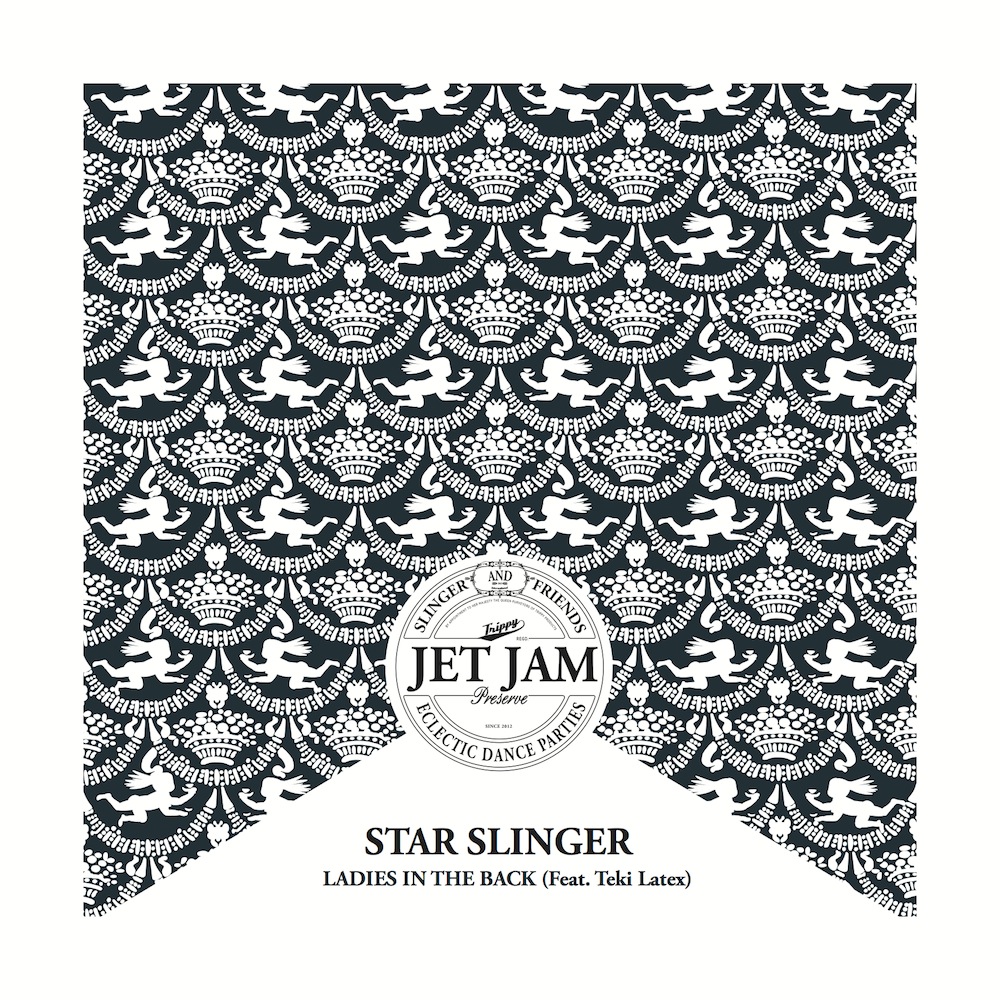 Star Slinger ft. Teki Latex – “Ladies In The Back”