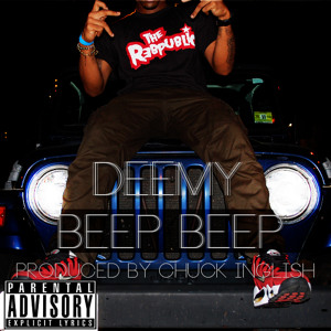 Deemy - Beep Beep (Keys to the Jeep) Deemy - Beep Beep (Keys to the Jeep)