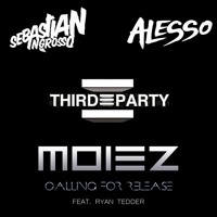 Listen to a new remix song Calling for Release (Moiez Bootleg) - Sebastian Ingrosso and Alesso Vs Third Party