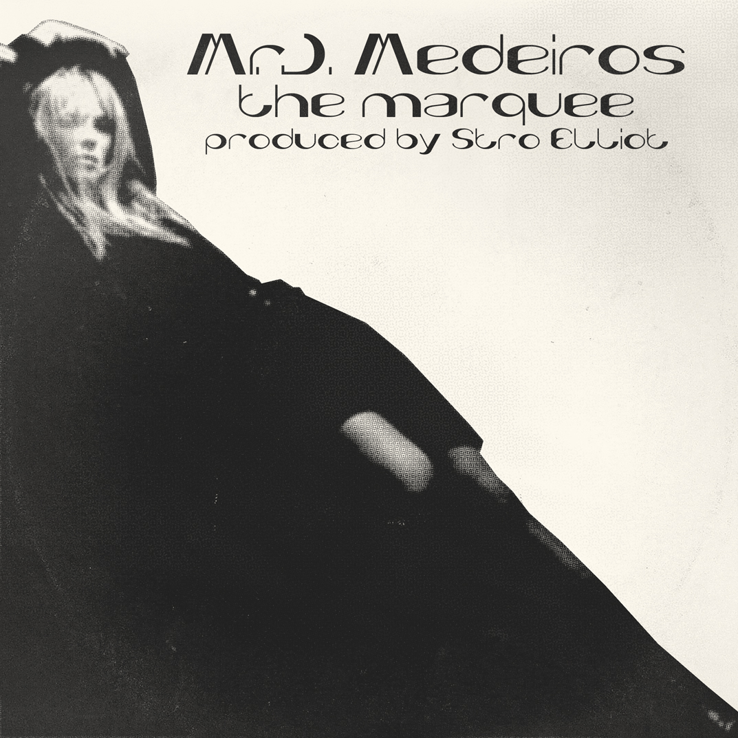 Mr. J. Medeiros - The Marquee