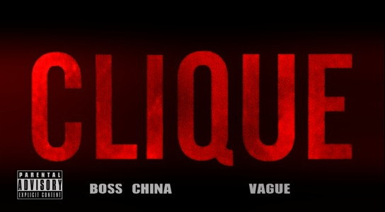 BOSS CHINA FT VAGUE – CLIQUE FREESTYLE #GREATBARZOFCHINA2