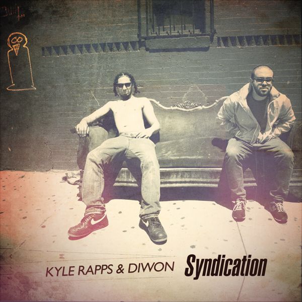 Descarga: Kyle Rapps & Diwon - Syndication