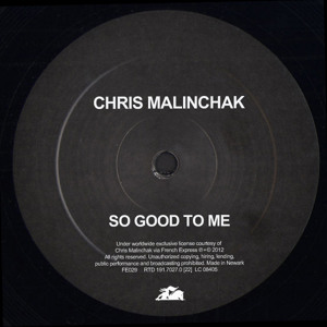  So Good To Me by Chris Malinchak 