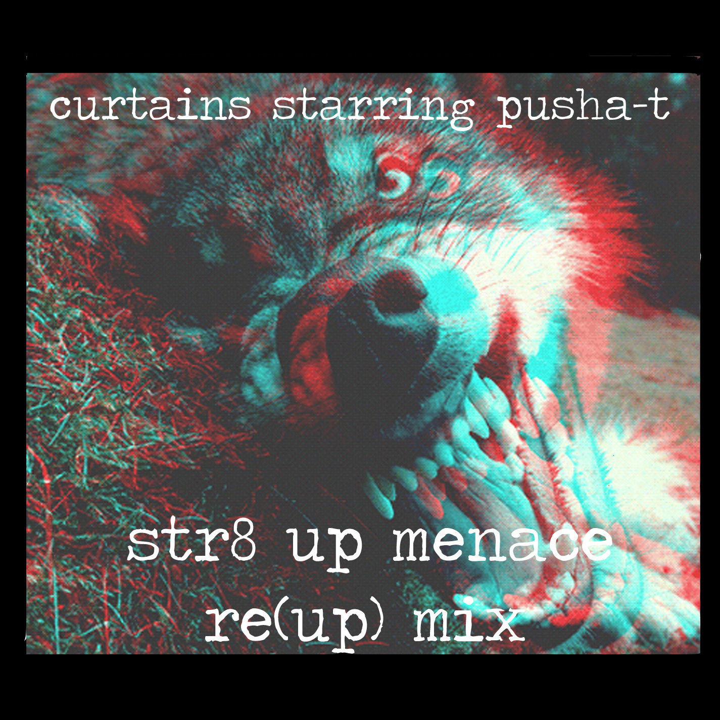 CurT@!n$ - str8 up menace re(up) mix (con Pusha T)