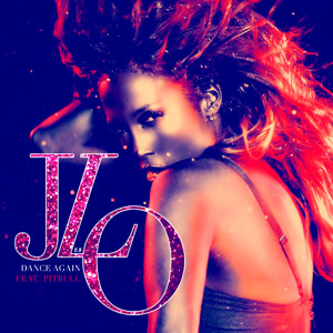 Jennifer Lopez Ft Pitbull Dance Again Remix Mp3 Free Download