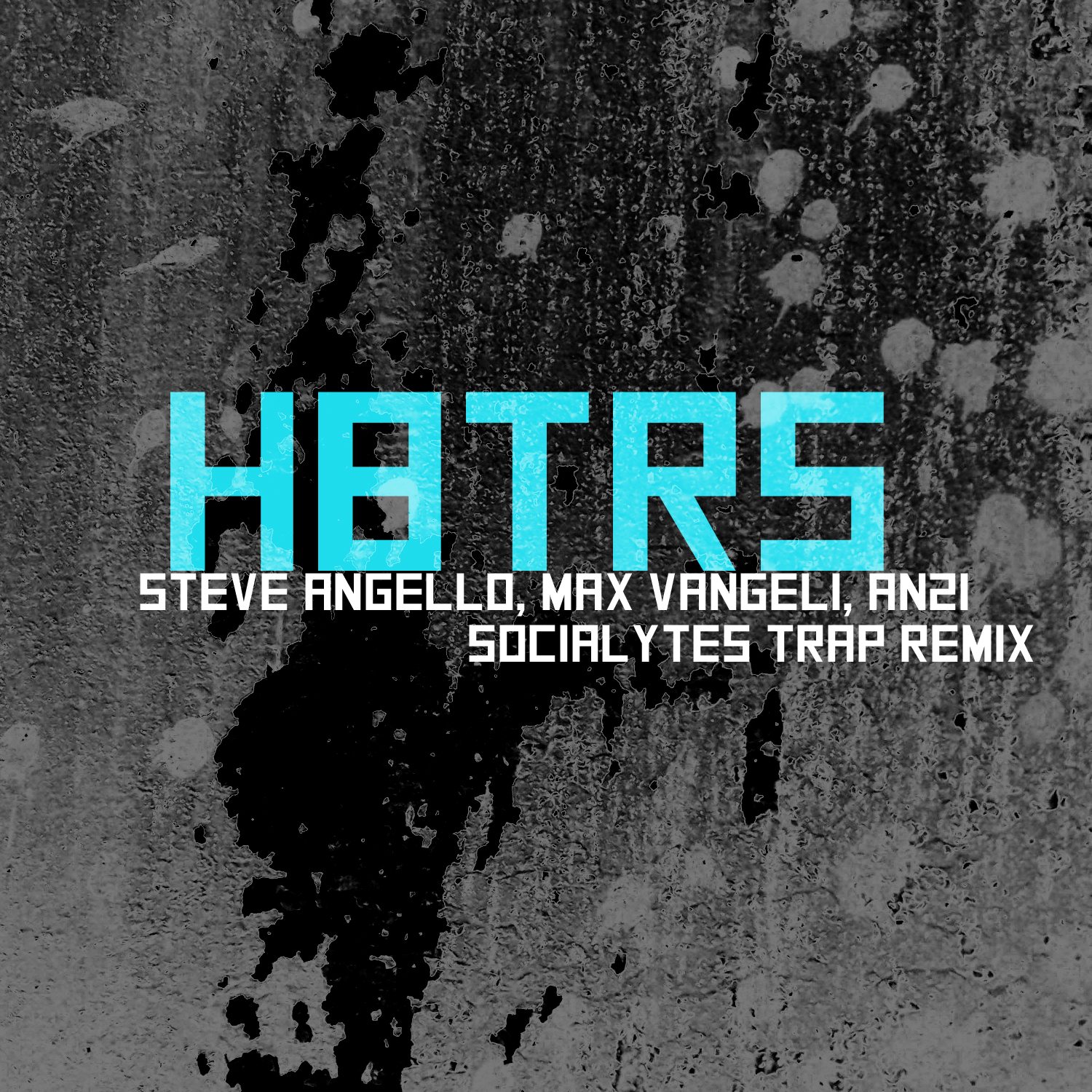 The Socialytes - H8TRS