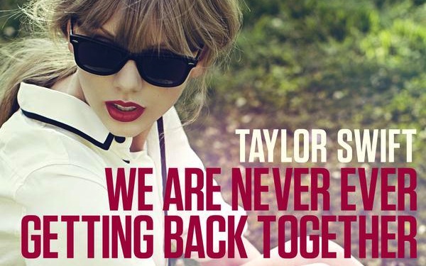 Taylor Swift We Are Never Ever Getting Back Together Mp3 Download Zippy