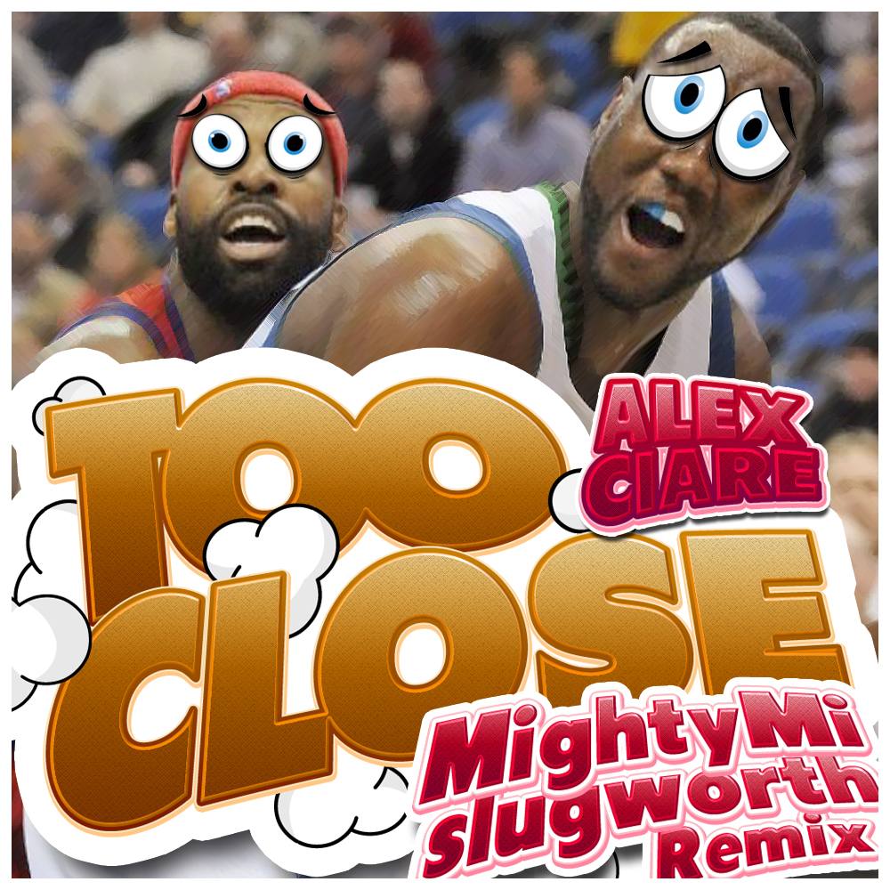 REMIX | Too Close (Mighty Mi & Slugworth Remix)
