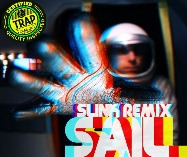 Awolnation   Sail (DJ Slink Remix)