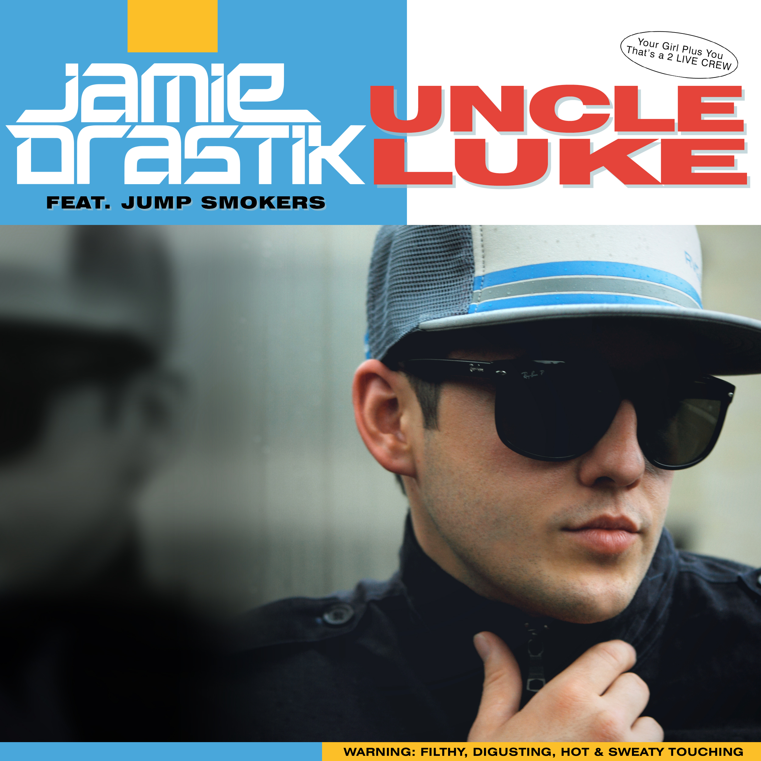 Jamie Drastik feat. Jump Smokers - Uncle Luke