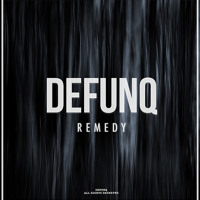 Listen to a new electro song Remedy - Defunq