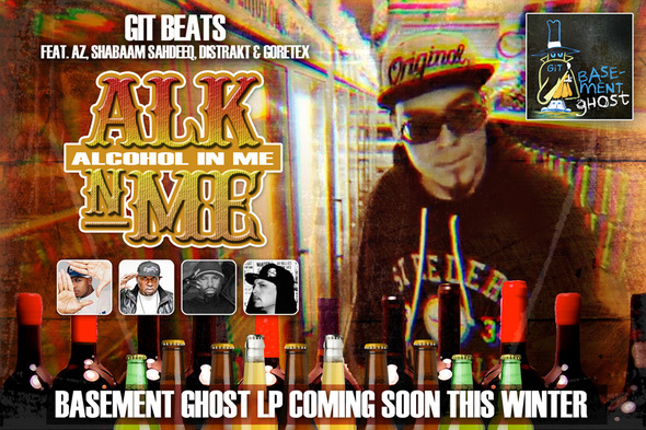 Git Beats - Alcohol In Me (con  AZ, Shabaam Sahdeeq, Gortex & Distrakt)