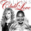Club Love (Taylor Swift vs Usher)