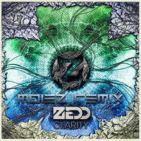 Listen to a new remix song Clarity (Moiez Remix) - Zedd (ft. Foxes)