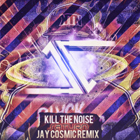 Listen to a new remix song Saturn (Jay Cosmic Remix) - Kill The Noise (with Brillz 