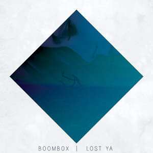 Lost Ya by BombBox
