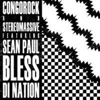 Listen to a new remix song Bless Di Nation (Clockwork Remix) - Congorock (ft. Sean Paul)