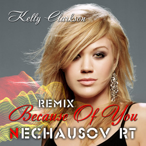 Kelly Clarkson Because Of You Mp3 Download Free
