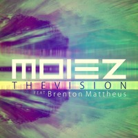 Listen to a new electro song The Vision (Original Mix) - Moiez (ft. Brenton Mattheus)
