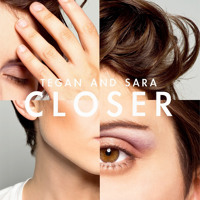 Listen to a new remix song Closer (The Knocks Remix) - Tegan and Sara