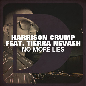 Harrison Crump - No More Lies (Sonny Fodera Vocal) by Defected Records on SoundCloud - Hear the worldâs sounds