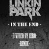 Linkin Park In The End Divided By Zero Remix Free Download Mp3
