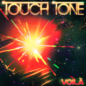  Voilà by Touch Tone 
