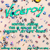 Listen to a new electro song This Is How We Do It (Viceroy Remix) - Montell Jordan