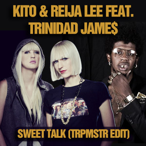 Sweet Talk (TRPMSTR Edit)