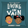 Living In Vain (Ft. Chance The Rapper) album artwork