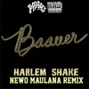 Baauer   Harlem Shake (Newo Maulana Rusuh remix)
