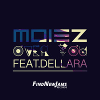 Listen to a new Electro song Over You (feat. Dellara) - Moiez