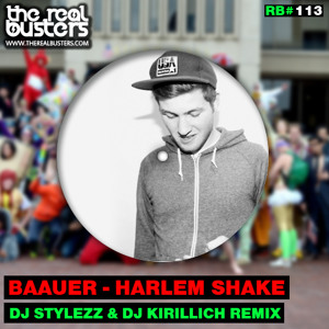 Baauer   Harlem Shake (DJ Stylezz & DJ Kirillich Remix)