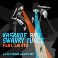 Listen to a new electro song No One Knows Who We Are (Tim Mason Remix - Kaskade and Swanky Tunes (ft. Lights)