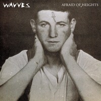 Listen to a new rock song Afraid of Heights - Wavves