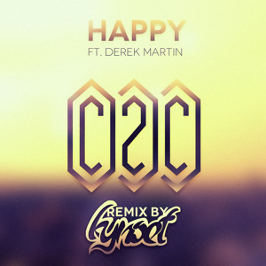  Happy (Kynset Remix) by C2C 