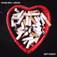Listen to a new electro song Empty Hearted - Alvin Risk and Designer Drugs