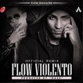 Arcangel Ft De La Ghetto – Flow Violento (official Remix)