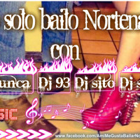 Nortenas a mi estilo vol 4 (algunas nuevas y otras viejitas)