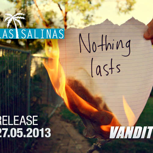 Las Salinas & Elad Efrati - Nothing Lasts (Preview] by LasSalinas