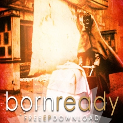 Sub-Sane - Born Ready (Original Mix) FREE DOWNLOAD!! by Sub-Sane