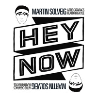 Listen to a new electro song Hey Now (Carnage Remix) - Martin Solveig and The Cataracs