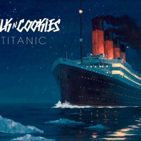 Listen to a new electro song Titanic (Original Mix) - Milk N Cookies