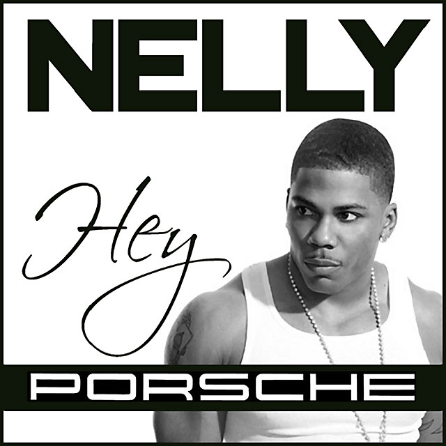 nelly hey porsche