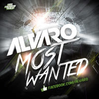 Listen to a new electro song Most Wanted (Original Mix) - Alvaro